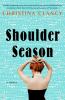 Go to record Shoulder season : a novel