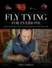 Go to record Fly tying for everyone