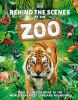 Go to record Behind the scenes at the zoo : your all-access guide to th...