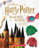 Go to record The official Harry Potter baking book : 40+ recipes inspir...