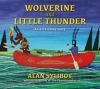 Go to record Wolverine and Little Thunder : an eel fishing story