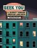 Go to record Seek you : a journey through American loneliness