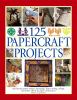 Go to record 125 papercraft projects : step-by-step papier mâché, décou...