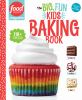 Go to record The big, fun kids baking book : 110+ treats