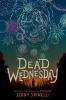 Go to record Dead Wednesday