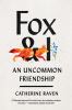 Go to record Fox and I : an uncommon friendship
