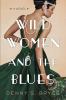 Go to record Wild women and the blues