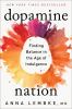 Go to record Dopamine nation : finding balance in the age of indulgence