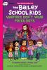 Go to record The adventures of the Bailey School kids. 1, Vampires don'...