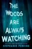 Go to record The woods are always watching