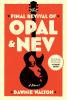 Go to record The final revival of Opal & Nev : a novel