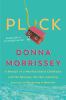Go to record Pluck : a memoir of a Newfoundland childhood and the rauco...