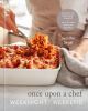 Go to record Once upon a chef : weeknight/weekend : 70 quick-fix weekni...