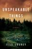 Go to record Unspeakable things : a novel