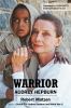 Go to record Warrior : Audrey Hepburn