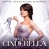 Go to record Cinderella : original motion picture soundtrack.