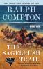 Go to record The sagebrush trail : a Ralph Compton western