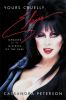 Go to record Yours cruelly, Elvira : memoirs of the mistress of the dark