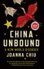 Go to record China unbound : a new world disorder