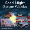 Go to record Good night rescue vehicles