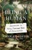 Go to record Being a human : adventures in forty thousand years of cons...