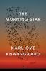 Go to record The morning star : a novel
