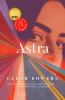 Go to record Astra : a novel