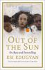 Go to record Out of the sun : on art, race, and history