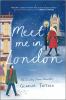 Go to record Meet me in London : a novel