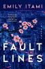 Go to record Fault lines : a novel