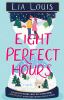 Go to record Eight perfect hours : a novel