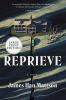 Go to record Reprieve : a novel