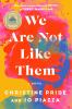 Go to record We are not like them : a novel