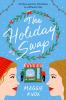 Go to record The holiday swap : a novel