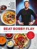 Go to record Beat Bobby Flay : conquer the kitchen with 100+ battle-tes...