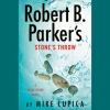 Go to record Robert B. Parker's Stone's throw