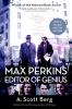 Go to record Max Perkins : editor of genius