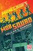 Go to record Minecraft : mob squad