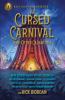 Go to record The cursed carnival and other calamities : new stories abo...