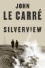 Go to record Silverview : a novel
