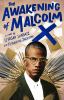 Go to record The awakening of Malcolm X