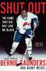 Go to record Shut out : the game that did not love me black : a hockey ...