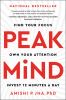 Go to record Peak mind : find your focus, own your attention, invest 12...