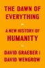 Go to record The dawn of everything : a new history of humanity