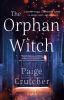 Go to record The orphan witch : a novel