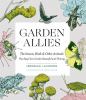 Go to record Garden allies : the insects, birds, & other animals that k...