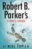 Go to record Robert B. Parker's Stone's throw