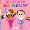 Go to record This little rainbow : a love-is-love primer