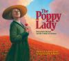 Go to record The Poppy Lady : Moina Belle Michael and her tribute to ve...