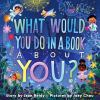 Go to record What would you do in a book about you?